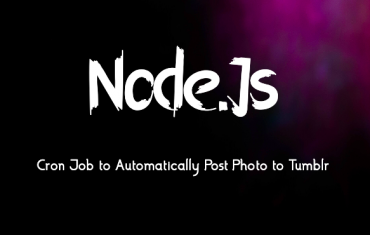 Node.Js Cron Job to Automatically Post Photo to Tumblr