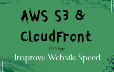 Improve Website Speed With AWS S3 and CloudFront
