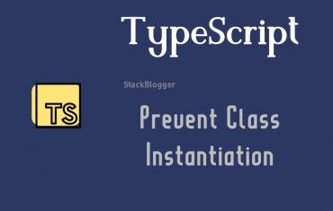 prevent-class-instantiation-typescript
