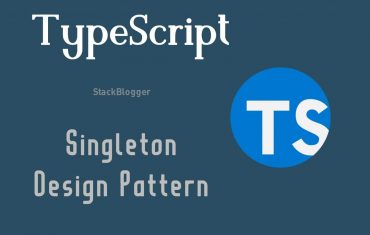 Singleton Design Pattern TypeScript